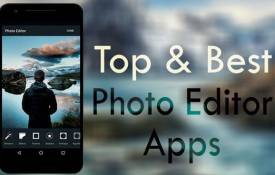 Best 5 Photography & Editing Apps In 2024